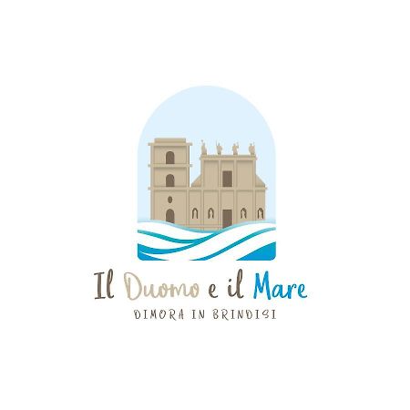 Il Duomo E Il Mare Daire Brindisi Dış mekan fotoğraf